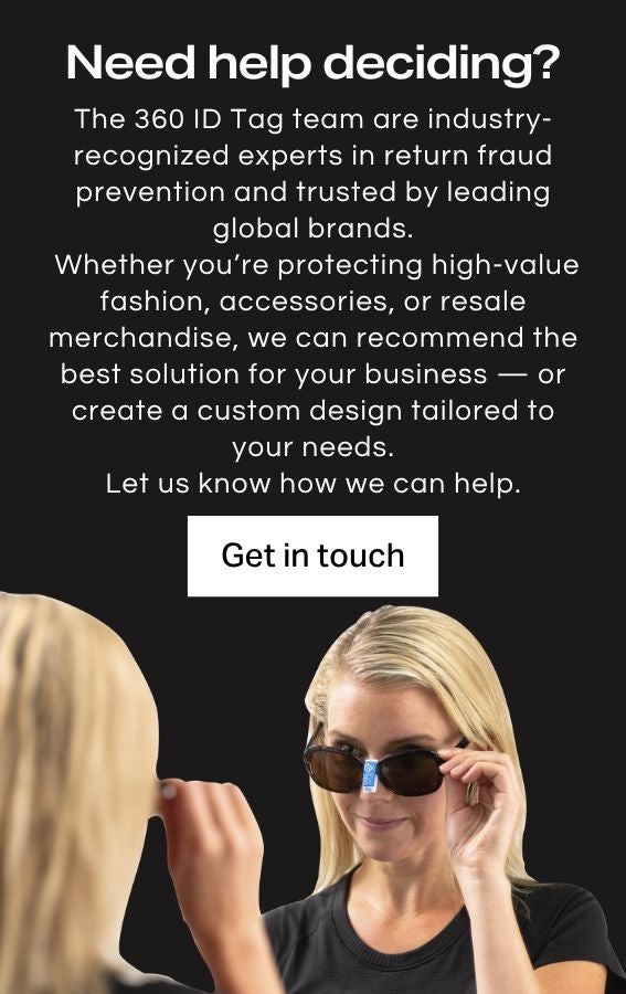 The 360 ID Tag team are industry-recognized experts in return fraud prevention and trusted by leading global brands.
